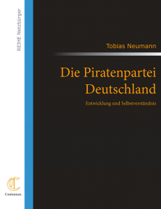 Cover: Die Piratenpartei Deutschland - Entwicklung und Selbstverständnis